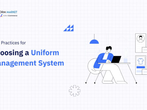 Best Practices for Choosing a Uniform Management System blog banner