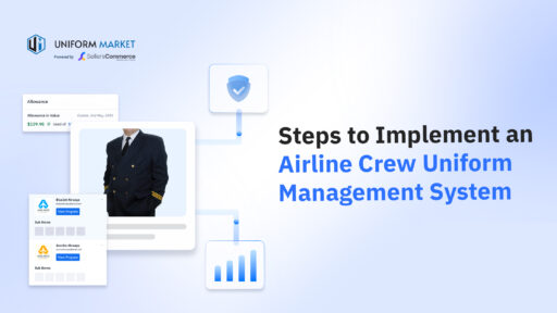 Steps to Implement an Airline Crew Uniform Management System
